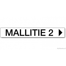 Special osoitekyltti. Valkoinen tausta, musta teksti. Fonttina Helvetica Med ja valittu nuoli oikealle.