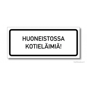 Suomenkielinen "Huoneistossa kotieläimiä!" -tarra kokoa 99x42 mm.
